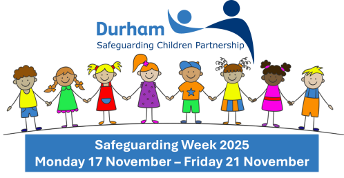Durham Safeguarding Children Partnership Week