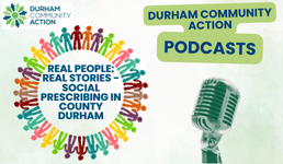 Durham Community Action podcasts